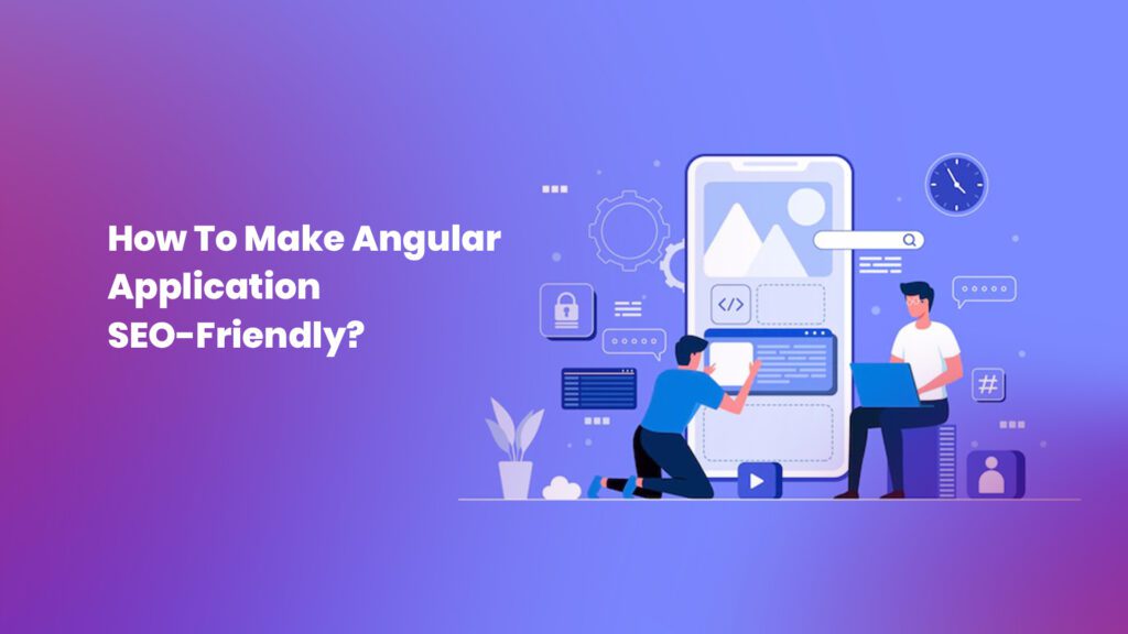 make angular app seo friendly