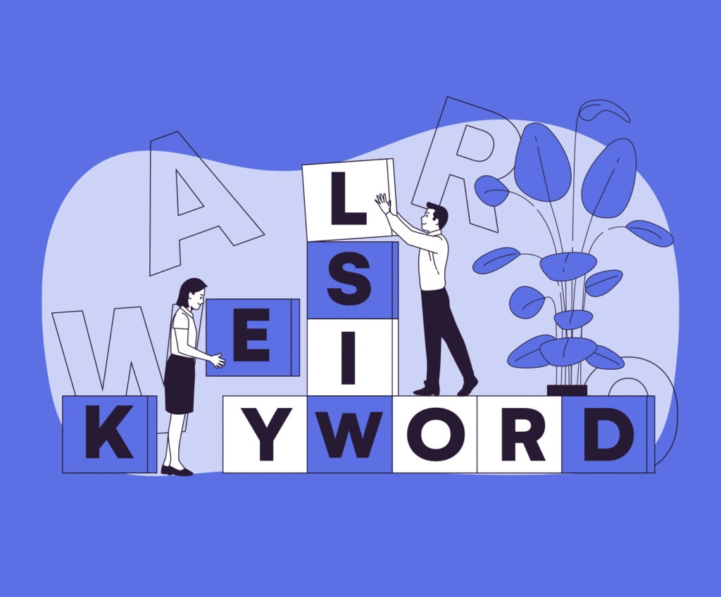 How to Use LSI Keywords in your content