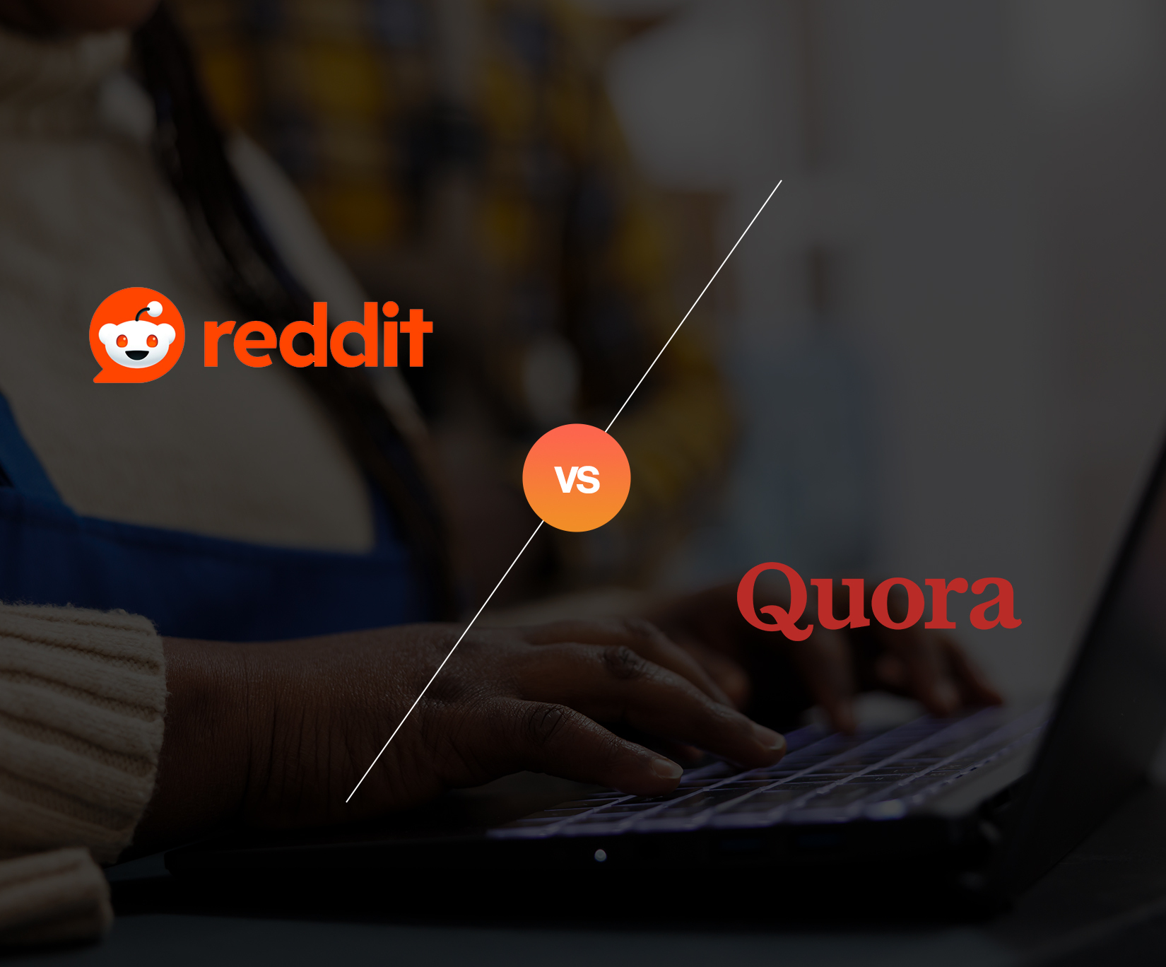 Reddit vs Quora